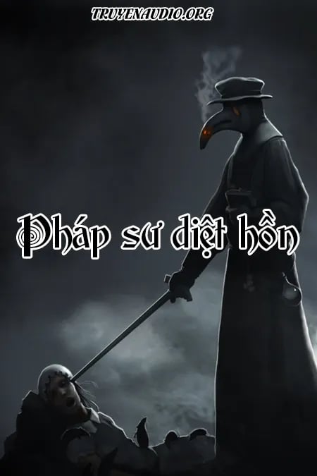 Truyện Ma Pháp Sư Diệt Hồn