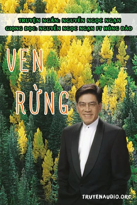 Ven Rừng - Nguyễn Ngọc Ngạn