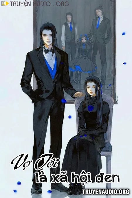 Vợ Tôi Là Xã Hội Đen