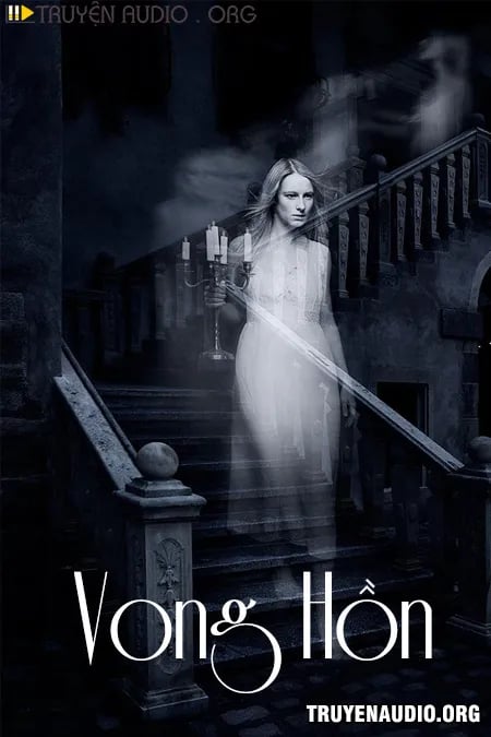 Vong Hồn Kinh Dị