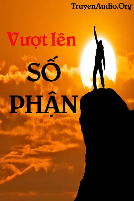 Vượt Lên Số Phận - Hạt Giống Tâm Hồn