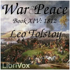 War and Peace, Book 14: 1812