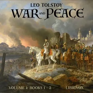 War and Peace, Volume 1 (Maude translation)