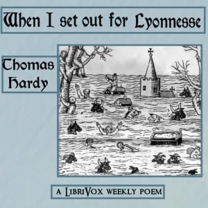 When I set out for Lyonnesse