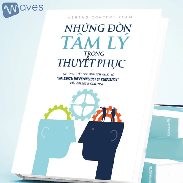 Ep35: Những Đòn Tâm Lý Trong Thuyết Phục (Influence The Psychology Of Persuasion) - Robert Cialdini | Tóm Tắt Sách Bookaster