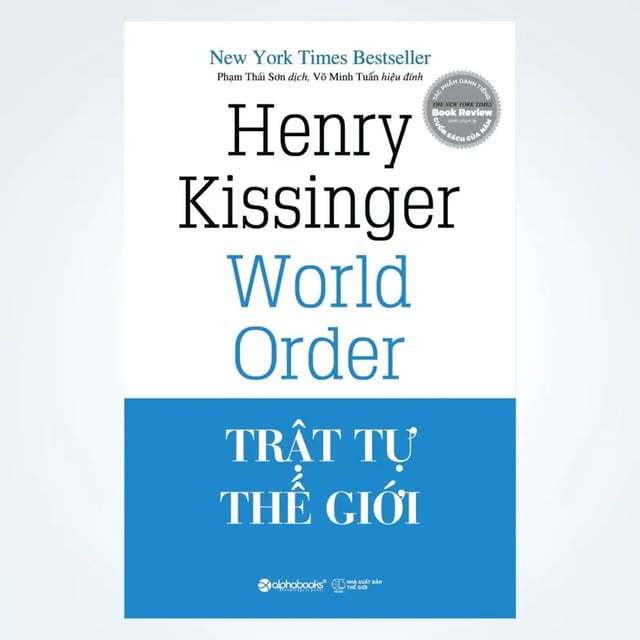 Ep41: Trật Tự Thế Giới (World Order) - Tác giả Henry Kissinger - Tóm Tắt Sách Bookaster