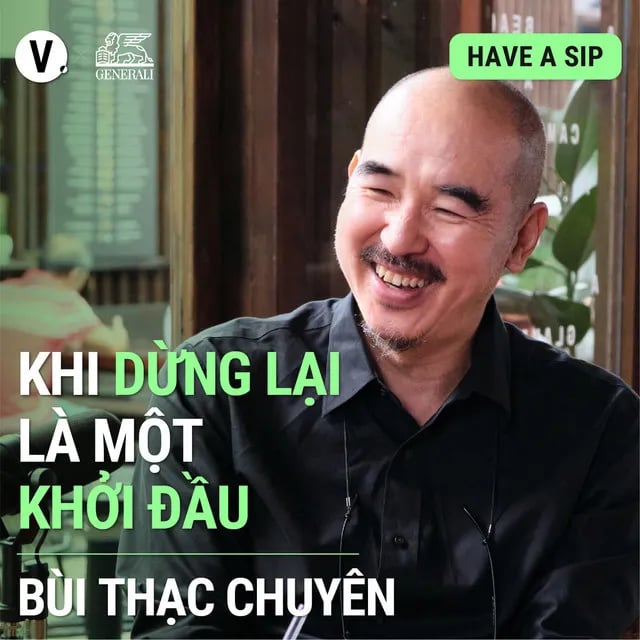 Ep100: Đạo diễn Bùi Thạc Chuyên: Khi dừng lại là một khởi đầu - #100