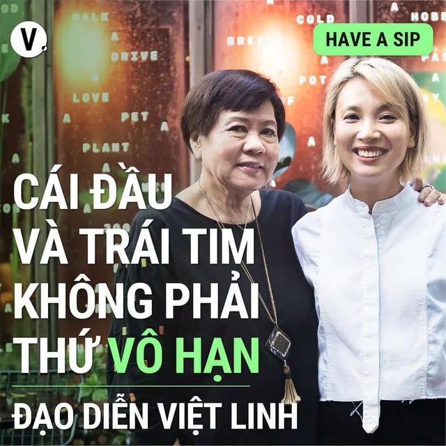 Ep105: Đạo diễn Việt Linh: Cái đầu và trái tim không phải thứ vô hạn - Have A Sip #106