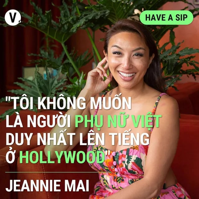 Ep127: MC Jeannie Mai: “Tôi không muốn là người phụ nữ Việt duy nhất lên tiếng ở Hollywood” - Have A Sip 128