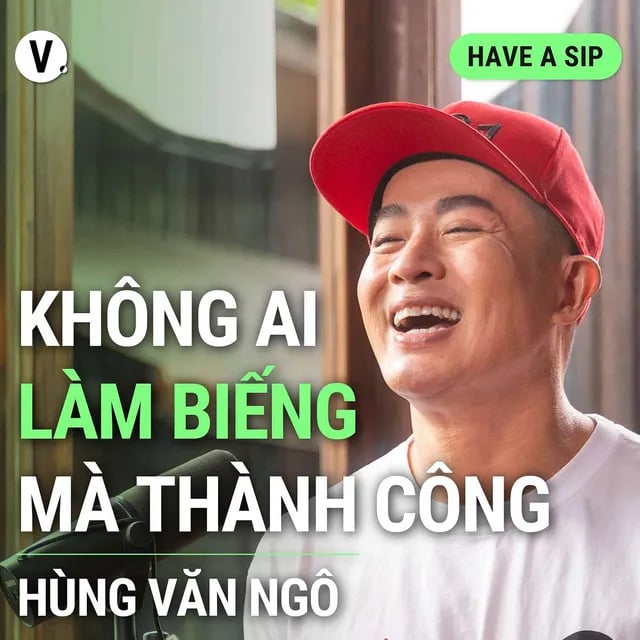 Ep137: Chuyên gia trang điểm Ngô Văn Hùng: Không ai làm biếng mà thành công - Have A Sip #138
