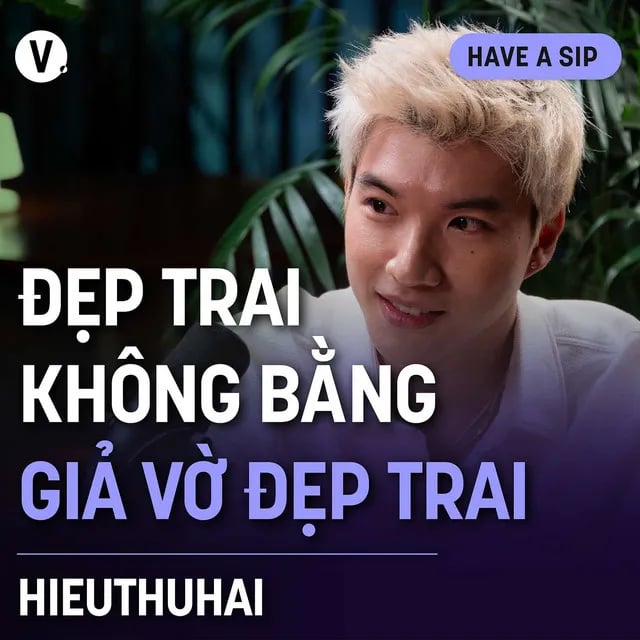 Ep147: HIEUTHUHAI: Đẹp trai không bằng giả vờ đẹp trai - Have A Sip Dark Hours #148