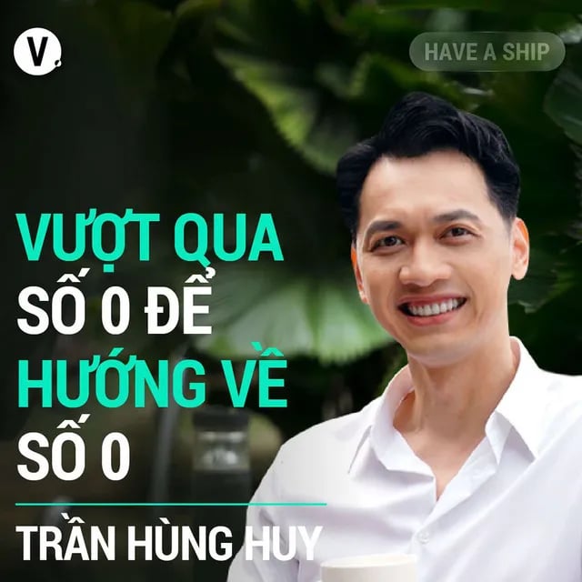 Ep150: Trần Hùng Huy, Chủ tịch HĐQT ACB: Vượt qua số 0 để hướng về "số 0" - Have A Ship #151