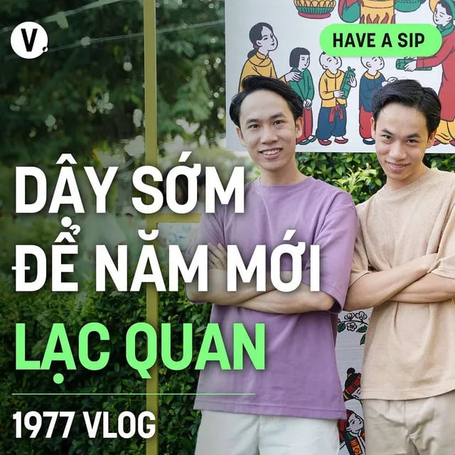Ep160: 1977 Vlog: Dậy sớm để năm mới lạc quan - Have A Sip #161
