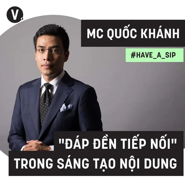 Ep50: #50 MC Quốc Khánh: “Đáp đền tiếp nối" trong sáng tạo nội dung