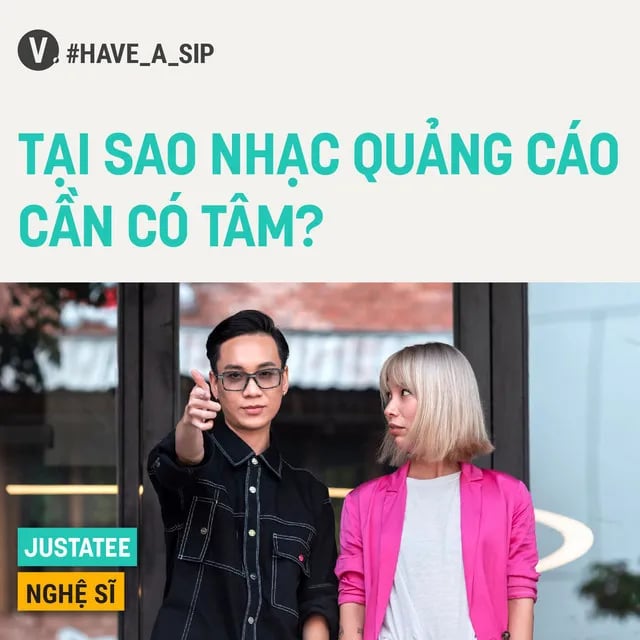 Ep58: JustaTee: Tại sao nhạc quảng cáo cần có tâm? - #58