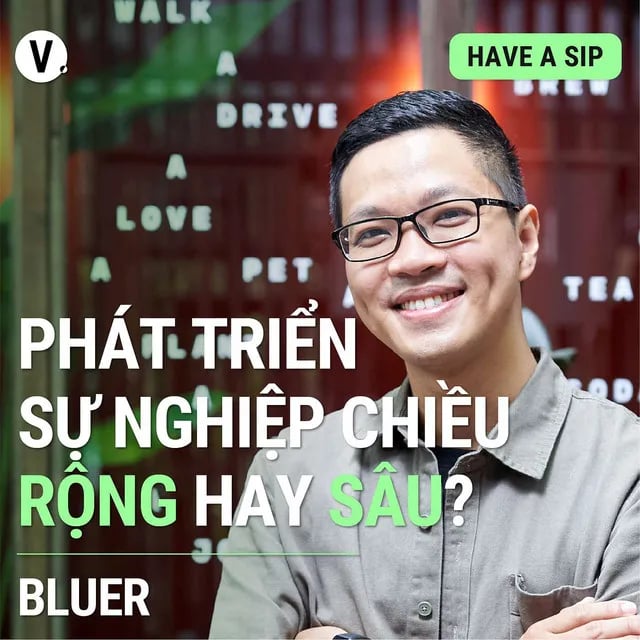 Ep95: #96 Đầu bếp, Tác giả sách Bluer: Phát triển sự nghiệp chiều rộng hay sâu?
