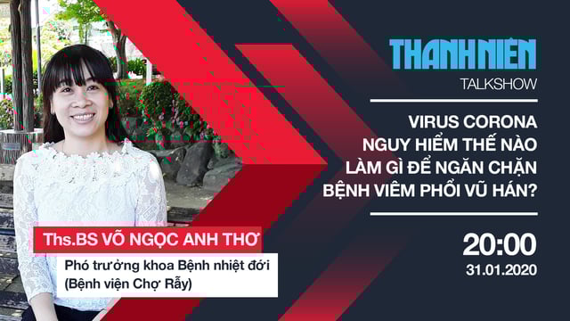 Virus Corona nguy hiểm thế nào, làm gì để ngăn chặn bệnh viêm phổi Vũ Hán?